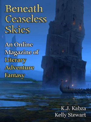 [Magazine of Literary, Adventure, Fantasy 211] • Beneath Ceaseless Skies #211